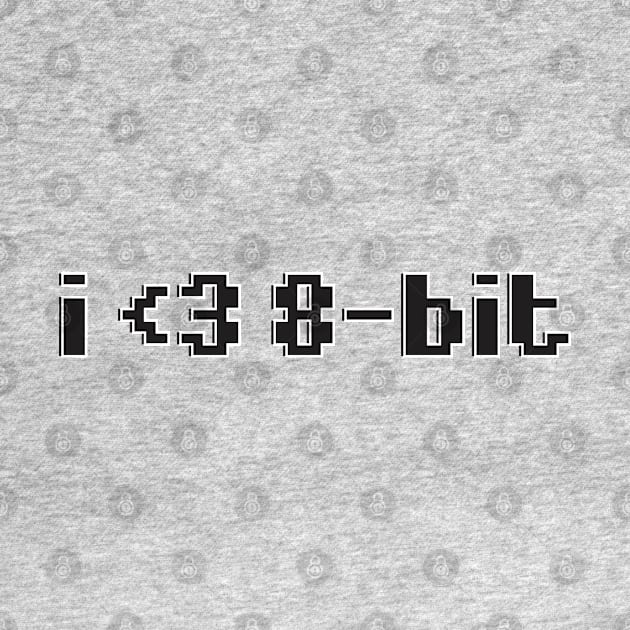 i <3 8-bit by BSquared